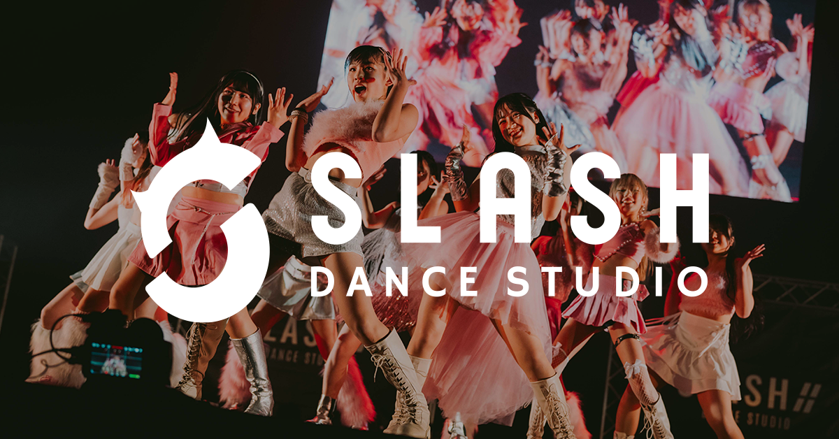 楠葉校 | SLASH DANCE STUDIO